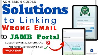 Solution To Linking Wrong Email To JAMB Portal Easy Steps To Link Your Email To JAMB CAPS [upl. by Erdnaek]