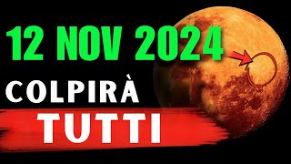 🚨 È Appena Successo Un Miracolo 🌕 La Luna Del 12 Novembre 2024 Cambierà La Tua Vita 🌟 [upl. by Savdeep]