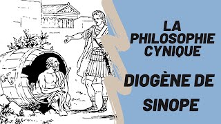 La philosophie Cynique  Diogène de Sinope [upl. by Yrtsed]