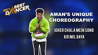 IDHER CHALA MEIN  KOI MIL GAYA  AMAN SHAH DANCE COVER  HRITHIK ROSHAN  PREITY ZINTA  BOLLYWOOD [upl. by Worrad]