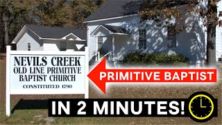 Primitive Baptists Explained in 2 Minutes [upl. by Eileek]