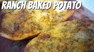 Buttery Baked Potato with Ranch Seasoning [upl. by Helge]