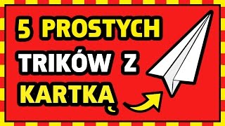 5 PROSTYCH TRIKÓW Z KARTKĄ PAPIERU [upl. by Marja827]