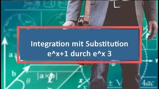 Integration mit Substitution ex1 durch ex 3 [upl. by Weyermann]