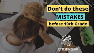 9th to 10th DO NOT DO THESE MISTAKES BEFORE 10th GRADE [upl. by Saundra]