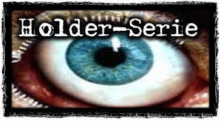 Holder Serie 25 Halter des Erschaffens German CREEPYPASTA [upl. by Corry]