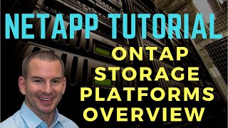 NetApp ONTAP Storage Platforms Overview  FAS AFF ONTAP Select and Cloud Volumes ONTAP [upl. by Aivonas231]