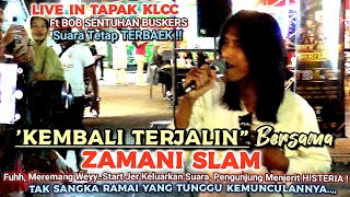 🔥KEMBALI TERJALIN Bersama ZAMANI SLAM❗Start Je Keluarkan Suara Smua Menjerit HISTERIA Riuh Seketika [upl. by Ainer]