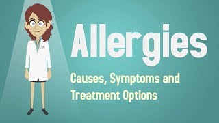 Allergies  Causes Symptoms and Treatment Options [upl. by Whitver]