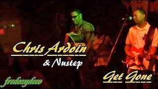 Get Gone  Chris Ardoin amp Nustep [upl. by Conner]