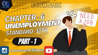 Unemployment  Chapter  6  Part  1  Economic  By CommercekSitaare YouTube trending [upl. by Gauldin]