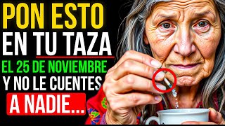 Pon ESTO en tu Taza el 18 de NOVIEMBRE y Atrae Mucho Dinero [upl. by Enneibaf]