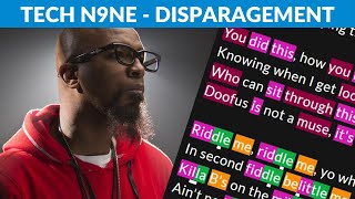 Tech N9ne  Disparagement  Lyrics Rhymes Highlighted [upl. by Itteb]