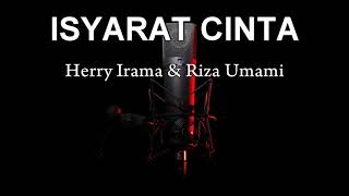 ISYARAT CINTA Karaoke tanpa vokal [upl. by Ateinotna]