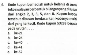 Kode kupon berhadiah untuk belanja di suatu toko swalayan berbentuk bilangan yang disusun dari angka [upl. by Nelleoj]