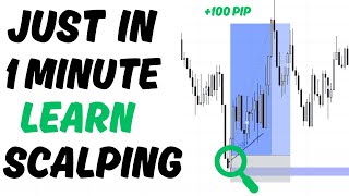 1 MINUTE BEST SCALPING STRATEGY  TRADE TO EASY LEARN IN 1MINUTE [upl. by Artek164]