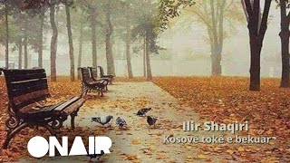 Ilir Shaqiri  Kosovë tokë e bekuar [upl. by Vicki]