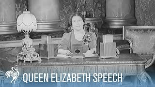 Queen Elizabeth Speaks to The Nation as World War II Begins  War Archives [upl. by Iclek]