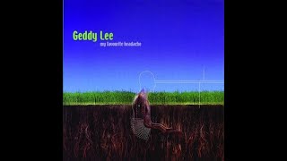 Album Spotlight  Geddy Lee  My Favorite Headache [upl. by Aniad]