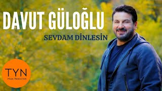 Davut Güloğlu  Sevdam Dinlesin  Official Video [upl. by Biancha]