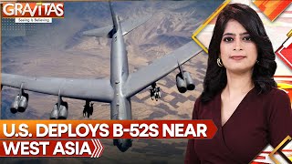 US Deploys B52s Near West Asia Amid IsraelIran Tensions  Gravitas  WION [upl. by Dann]