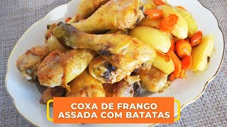 COXA DE FRANGO ASSADA COM BATATAS [upl. by Aruon669]