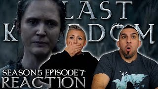 The Last Kingdom Season 5 Episode 7 REACTION [upl. by Melar83]