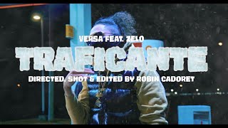 Versa ft Zelo Traficante  Clip Officiel [upl. by Che]