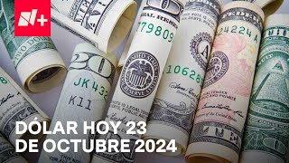 Así el precio del dólar hoy miércoles 23 de octubre de 2024  Despierta [upl. by Amir449]