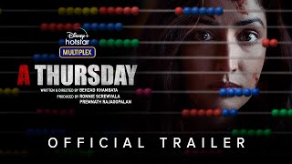 A Thursday  Official Trailer  Yami Gautam Dhar Atul Kulkarni Neha Dhupia  DisneyPlus Hotstar [upl. by Boony]