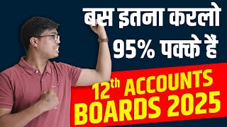 Chapter wise Most Important Questions  Class 12 Accounts Board Exam 2025  Dont Miss Target 95 [upl. by Neelra647]