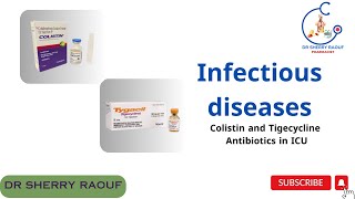 COLISTIN TIGECYCLINE ANTIBIOTICS IN ICU clinical pharmacy course infectious diseases [upl. by Colby495]