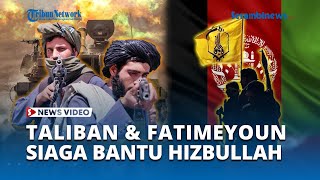 Jadi Sekutu Rusia Taliban akan Ikut Siaga di Perbatasan Bantu Hizbullah Lawan Israel [upl. by Amilb]