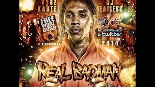 Vybz Kartel Mix  Real Badman DJ FearLess [upl. by Reinal]