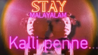 “Kalli penne” STAY MALAYALAM VERSION COVER  adhri joe [upl. by Santana]