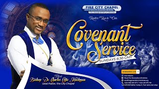 Live with Bishop Charles Hackman  Fire City Chapel  Covenant Service  May 19 2024 [upl. by Derdle]