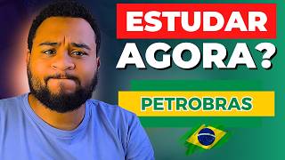 Concurso Petrobras 2024 Vale a pena começar a estudar AGORA [upl. by Veriee]