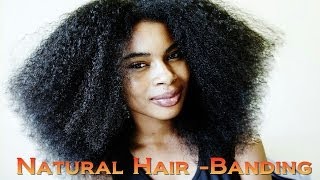 Heatless Afro  Stretching Natural Hair using Banding [upl. by Kiehl]