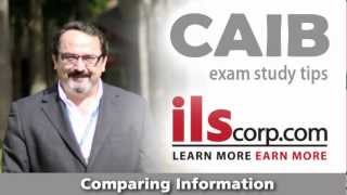 CAIB Exam Study Tips Comparing Information [upl. by Syck54]