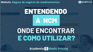 Entendendo a NCM Onde Encontrar e Como Utilizar [upl. by Panter697]