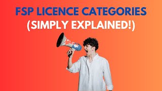 FSP Licence Categories Explained [upl. by Eicyaj]