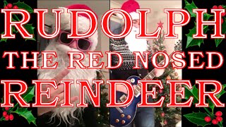 PUNK ROCK Rudolph the Red Nosed Reindeer COVER [upl. by Den]