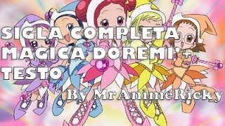 Sigla COMPLETA Magica DoremìTESTO [upl. by Elumas837]