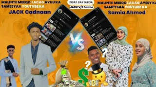 ISBAR BAR DHIGA👀MEEQO LAAG AYEEY KA SAMEEYEEN YouTube Ka ▶️💵🤑JACK VS SAMIA team27 [upl. by Maharva72]