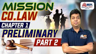 MISSION COLAW For CACMA Inter amp CS Executive  Chapter 1 Preliminary  Part 2  Mohit Agarwal [upl. by Perrine]