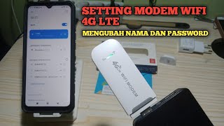 Setting modem wifi 4G LTE all operator  Ganti nama dan password modem wifi [upl. by Ciardap]