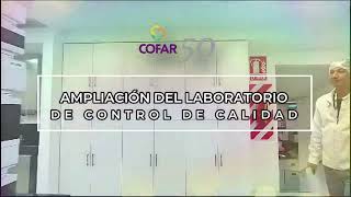 Ampliación del Laboratorio de Control de Calidad  Corporación COFAR [upl. by Annodal887]