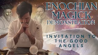 Enochian Magick Demonstration  Invitation to the Good Angels [upl. by Caryn695]