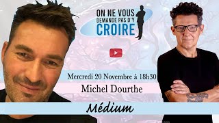 MICHEL DOURTHE  Médium [upl. by Vitale]