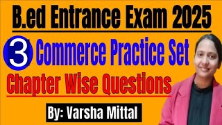 BED Entrance Exam 2025 Preparation  COMMERCE Practice Set  Prospectus [upl. by Noskcaj549]